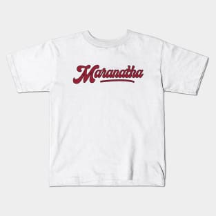 Maranatha Vintage Kids T-Shirt